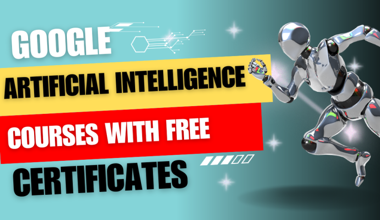 Google Artificial Intelligence Courses with Free Certificates 1080x628 1