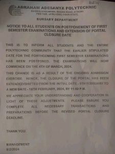 ABRAHAM ADESANYA POLYTECHNIC NOTICE TO ALL STUDENTS ON POSTPONEMENT OF FIRSTSEMESTER EXAMINATIONS AND EXTENSION OF PORTALCLOSURE DATE
