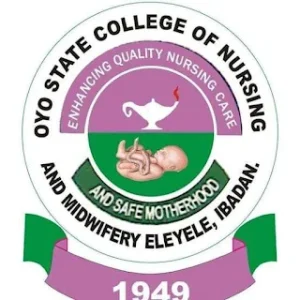 OYO STATE COLLEGE OF NURSING AND MIDWIFERY ELEYELE (OYSCONME) ANNOUNCES SALES OF BASIC MIDWIFERY ADMISSION FORM FOR THE 2024/2025 ACADEMIC SESSION