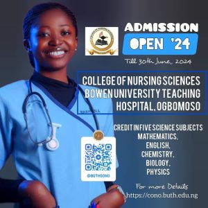 ALL YOU NEED TO KNOW ABOUT COLLEGE OF NURSING SCIENCES BOWEN UNIVERSITY TEACHING, OGBOMOSO
