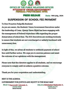 FEDERAL POLYTECHNIC, OFFA S U G ISSUES IMPORTANT NOTICE ON SUSPENSION OF SCHOOL FEE PAYMENT