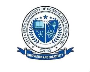 DELTA STATE UNIVERSITY OF SCIENCE AND TECHNOLOGY, OZORO BEGINS THE SALES OF UNDERGRADUATE ADMISSION FORM FOR THE 2024/2025 ACADEMIC SESSION