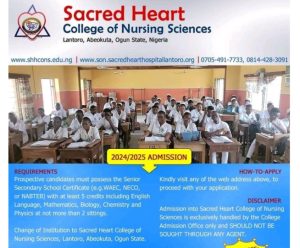 SACRED HEART COLLEGE OF NURSING SCIENCES, LANTORO, ABEOKUTA, OGUN STATE BEGINS THE SALES OF ADMISSION FORM FOR THE 2024/2025 ACADEMIC SESSION