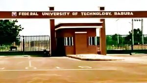 FEDERAL UNIVERSITY OF TECHNOLOGY BABURA (FUTB) RELEASES POST-UTME ADMISSION FORM FOR THE 2024/2025 ACADEMIC SESSION