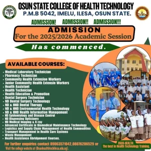 OSUN STATE COLLEGE OF HEALTH TECHNOLOGY, ILESA BEGINS 2025/2026 ADMISSION