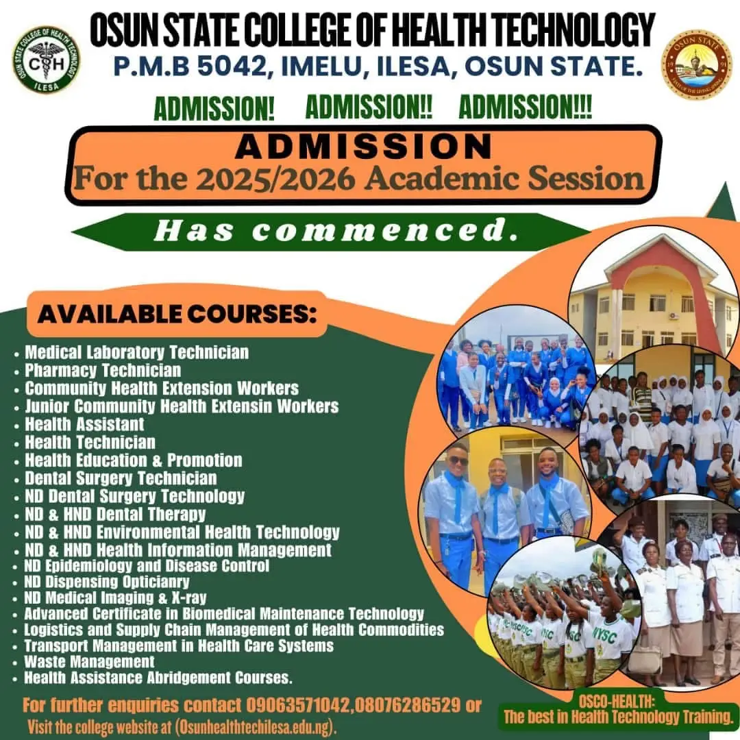 OSUN STATE COLLEGE OF HEALTH TECHNOLOGY, ILESA BEGINS 2025/2026 ADMISSION