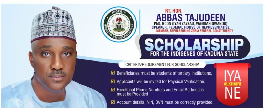 SPEAKER TAJUDDEEN ABBAS OPENS 2025 TERTIARY INSTITUTIONS APPLICATION PORTAL FOR SCHOLARSHIP GRANT FOR THE INDIGENTS OF ZARIA AND KADUNA STATE