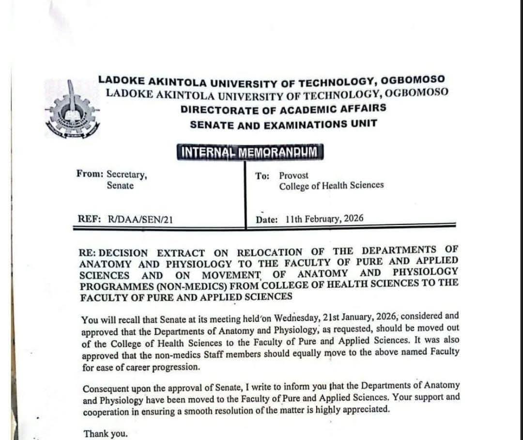 Ladoke Akintola University of Technology RELOCATES ANATOMY AND PHYSIOLOGY DEPARTMENTS TO FACULTY OF PURE AND APPLIED SCIENCES