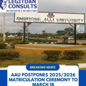 AAU POSTPONES 2025 2026 MATRICULATION CEREMONY TO MARCH 18